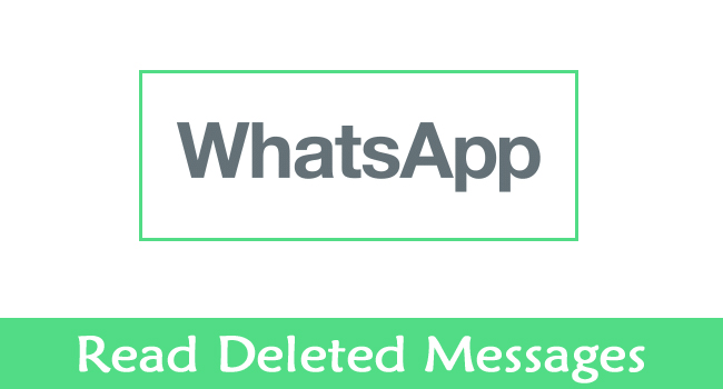 How To Read Deleted WhatsApp Messages On Android 